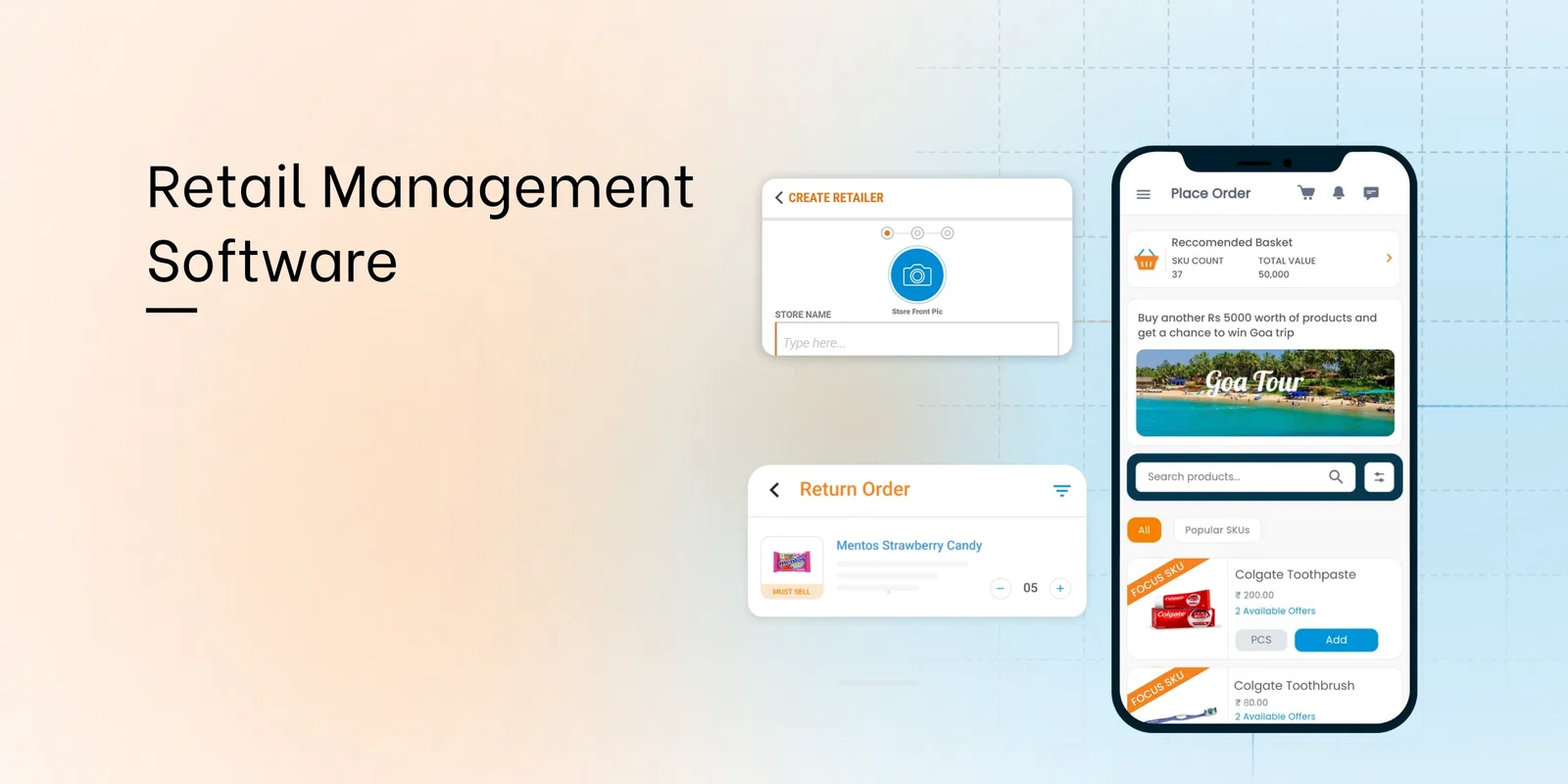 Mobile app interface for retail management software showing B2B order placement, retailer creation, and return processing screens.